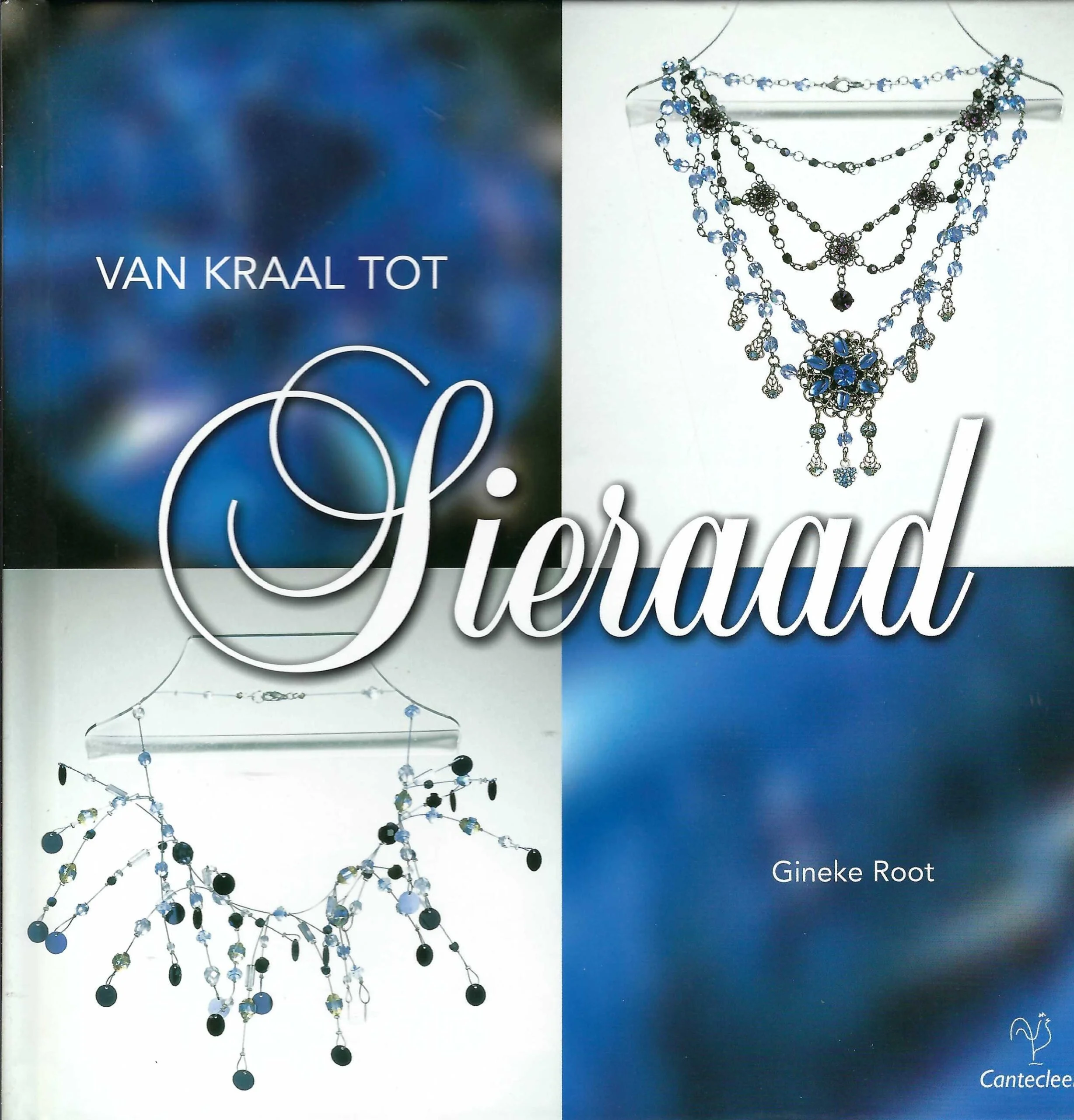 Van kraal tot sieraad - Gineke Root