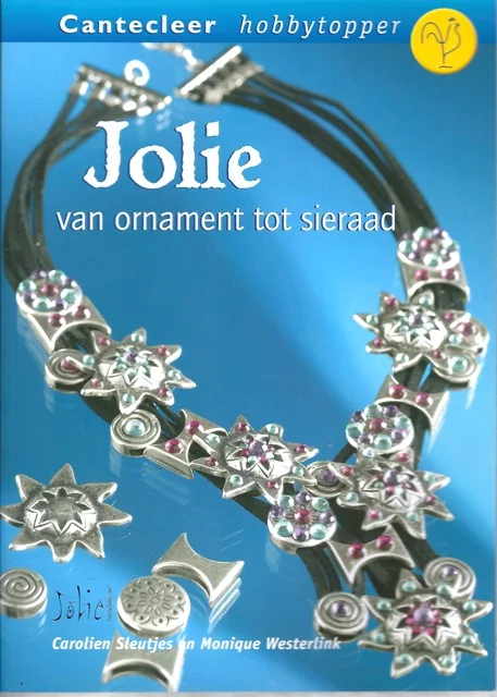 Jolie - van ornament tot sieraad